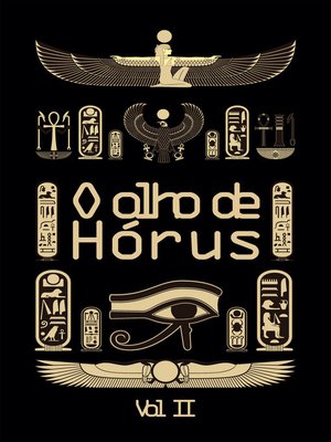 cover image of O olho de Hórus--Vol 2